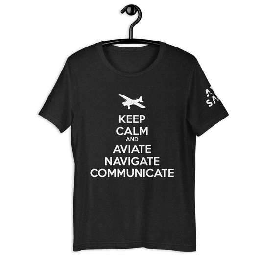 Pilot's Mantra: Keep Calm T-Shirt