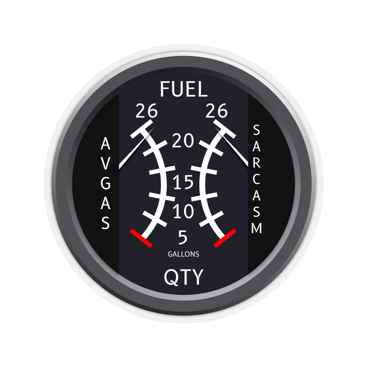 Avgas and Sarcasm Fuel Gauge Aviation Sticker
